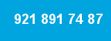 921 891 74 87 921 891 74 87